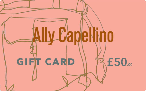 Ally Capellino £50 Gift Card 